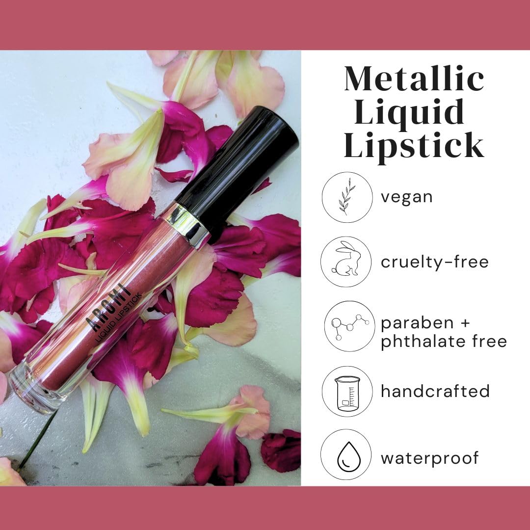 Aromi Metallic Liquid Lipstick | Rose Chestnut Lip Color with Shimmery Finish, Vegan, Cruelty-free, Long-lasting, Waterproof, Gluten Free (Alpine Bloom)